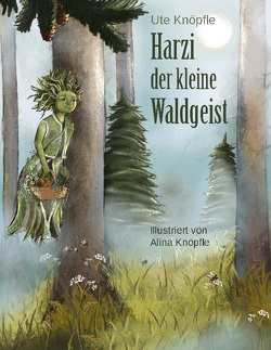 Harzi, der kleine Waldgeist von Knöpfle,  Ute