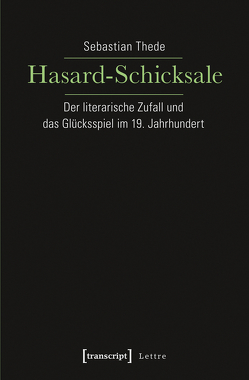 Hasard-Schicksale von Thede,  Sebastian