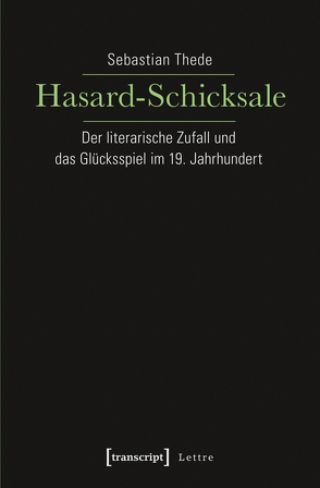 Hasard-Schicksale von Thede,  Sebastian