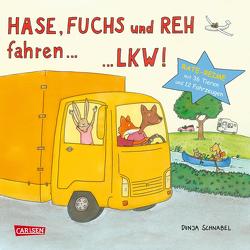 Hase, Fuchs und Reh fahren … LKW! von Schnabel,  Dunja