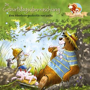 Hase und Holunderbär 9: Die Geburtstagsüberraschung von Horeyseck,  Julian, Walko