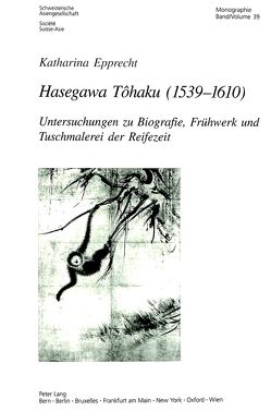 Hasegawa Tôhaku (1539–1610) von Epprecht,  Katharina
