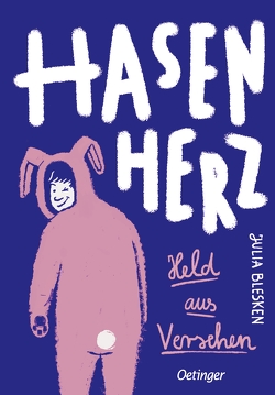 Hasenherz. Held aus Versehen von Blesken,  Julia, Horstschäfer,  Felicitas