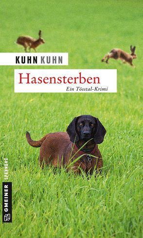 Hasensterben von KuhnKuhn (steht für Kuhn,  Jacques / Kuhn,  Roswitha)