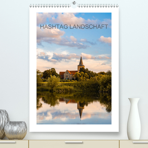 Hashtag Landschaft (Premium, hochwertiger DIN A2 Wandkalender 2021, Kunstdruck in Hochglanz) von Gunkel,  Christoph