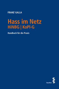 Hass im Netz HiNBG │ KoPl-G von Galla,  Franz