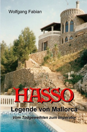HASSO – Legende von Mallorca von Fabian,  Wolfgan