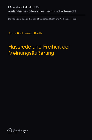 Hassrede und Freiheit der Meinungsäußerung von Struth,  Anna Katharina
