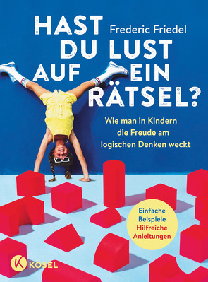 Hast du Lust auf ein Rätsel? von Friedel,  Frederic