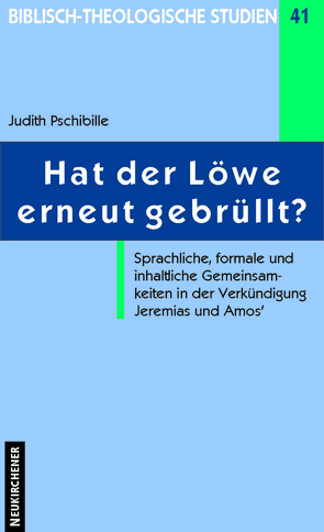 Hat der Löwe erneut gebrüllt? von Hahn,  Ferdinand, Kraus,  Hans-Joachim, Pschibille,  Judith, Schmidt,  Werner H., Schrage,  Wolfgang