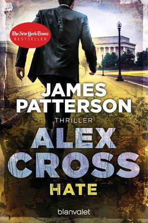 Hate – Alex Cross 24 von Patterson,  James, Strohm,  Leo