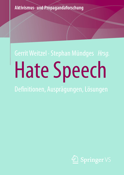 Hate Speech von Mündges,  Stephan, Weitzel,  Gerrit
