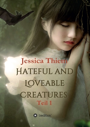 Hateful and Loveable Creatures von BooMKeithY, Thiem,  Jessica