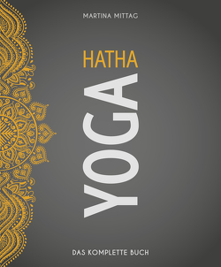 Hatha Yoga von Mittag,  Martina