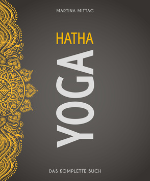 Hatha Yoga von Mittag,  Martina
