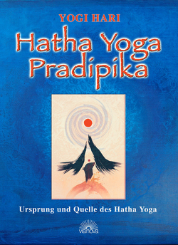 Hatha Yoga Pradipika von Hari,  Yogi