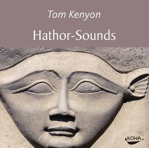 Hathor-Sounds von Kenyon,  Tom