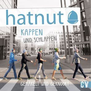 hatnut – Kappen und Schlappen gehäkelt und geknookt