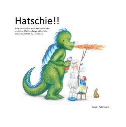 Hatschie!! von Petermann,  Kerstin