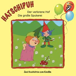 Hatschipuh – Folge 7 von Koenig,  Ulrich