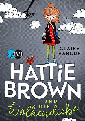 Hattie Brown und die Wolkendiebe von Gerwig,  Karen, Harcup,  Claire