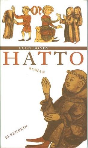 Hatto von Bondy,  Egon, Sonnenschein,  Mira