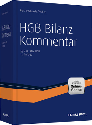 HGB Bilanz Kommentar 11. Auflage von Bertram,  Klaus, Kessler,  Harald, Müller,  Stefan