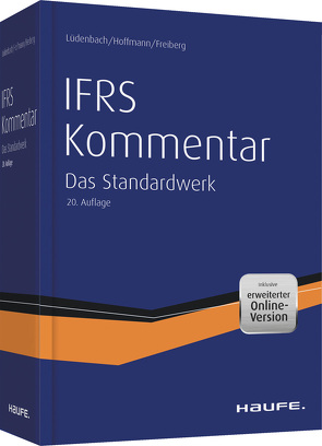 Haufe IFRS-Kommentar 20. Auflage von Freiberg,  Jens, Hoffmann,  Wolf-Dieter, Lüdenbach,  Norbert