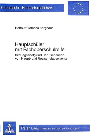 Hauptschüler mit Fachoberschulreife von Berghaus,  Helmut Clemens