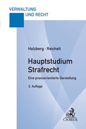 Hauptstudium Strafrecht von Holzberg,  Ralf, Reichelt,  Matthias