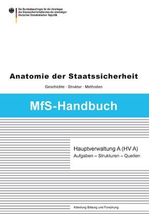 Hauptverwaltung A (HV A) von Müller-Enbergs,  Helmut