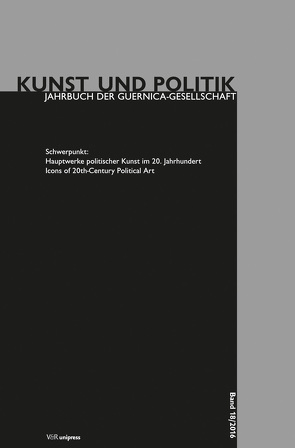 Hauptwerke politischer Kunst im 20. Jahrhundert von Hemingway,  Andrew, Schneider,  Norbert