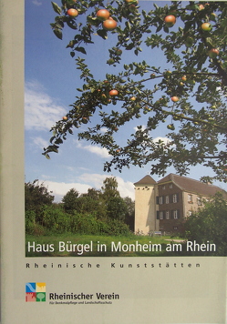Haus Bürgel in Monheim am Rhein von Gechter,  Michael, Hohmeier,  Michael, Wiemer,  K Peter