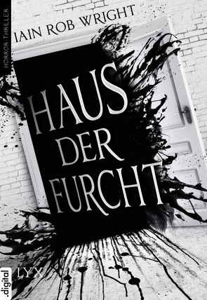 Haus der Furcht von Krug,  Michael, Wright,  Iain Rob