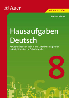 Hausaufgaben Deutsch Klasse 8 von Löffler,  Barbara