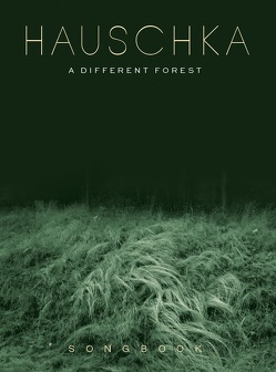 Hauschka: A Different Forest – Songbook von Bosworth Edition