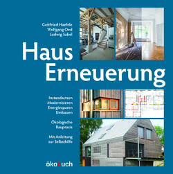 Hauserneuerung von Haefele,  Gottfried, Sabel,  Ludwig