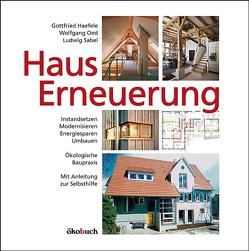 Hauserneuerung von Haefele,  Gottfried, Oed,  Wolfgang, Sabel,  Ludwig