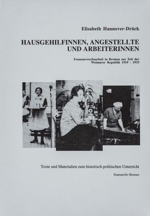 Hausgehilfinnen, Angestellte und Arbeiterinnen von Hannover-Drück,  Elisabeth