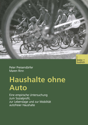 Haushalte ohne Auto von Preisendörfer,  Peter, Rinn,  Maren