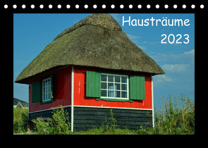 Hausträume 2023 (Tischkalender 2023 DIN A5 quer) von Just (foto-just.de),  Gerald