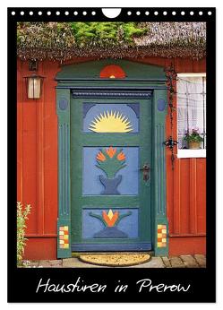 Haustüren in Prerow (Wandkalender 2024 DIN A4 hoch), CALVENDO Monatskalender von Rix,  Veronika
