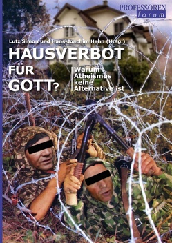 Hausverbot für Gott? von Hahn (Hrsg.),  Hans-Joachim, Simon,  Lutz
