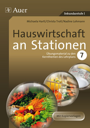 Hauswirtschaft an Stationen von Hartl,  M., Lohmann,  N., Rieß,  F., Troll,  Ch.