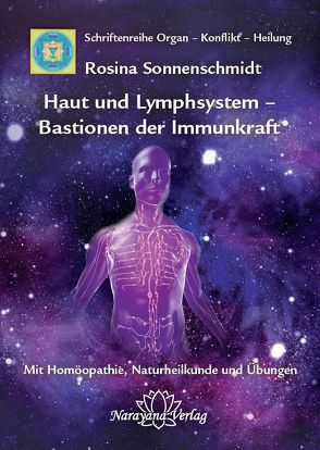 Haut und Lymphsystem – Bastionen der Immunkraft von Sonnenschmidt,  Rosina