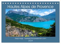 Hautes Alpes de Provence (Tischkalender 2024 DIN A5 quer), CALVENDO Monatskalender von Voigt,  Tanja