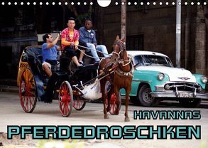 Havannas Pferdedroschken (Wandkalender 2019 DIN A4 quer) von von Loewis of Menar,  Henning