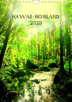 Hawaii – Big Island (Wandkalender 2023 DIN A4 hoch) von Brun,  Annina