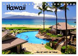 Hawaii … das ist nicht nur Maui (Tischkalender 2024 DIN A5 quer), CALVENDO Monatskalender von stdio-fifty-five,  stdio-fifty-five