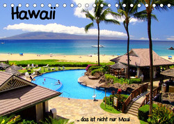 Hawaii … das ist nicht nur MauiAT-Version (Tischkalender 2023 DIN A5 quer) von stdio-fifty-five